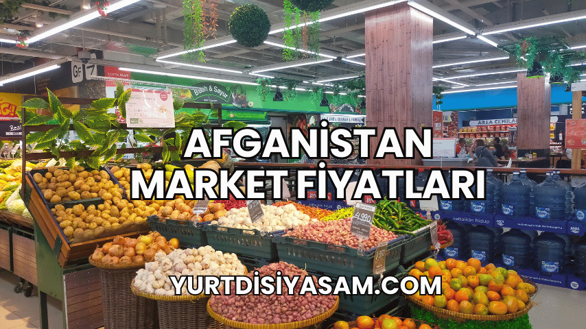 Afganistan Market Fiyatları