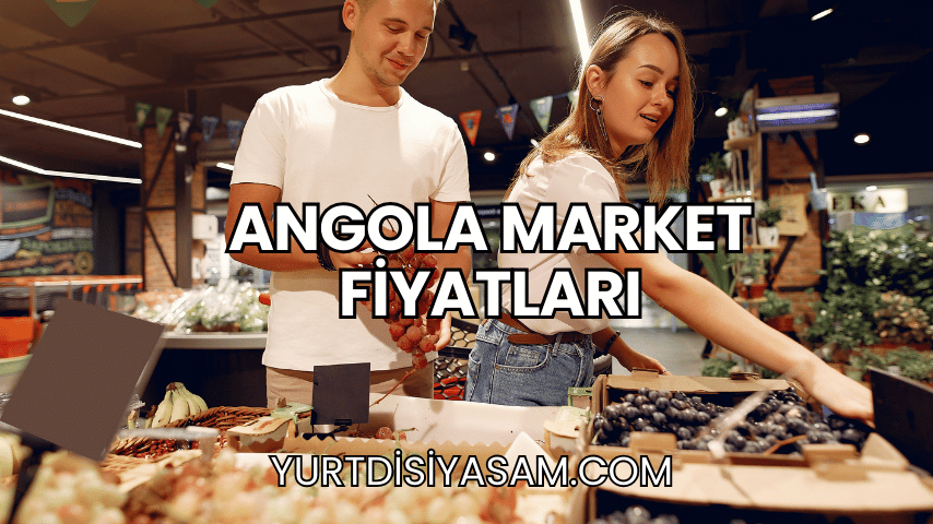 Angola Market Fiyatları