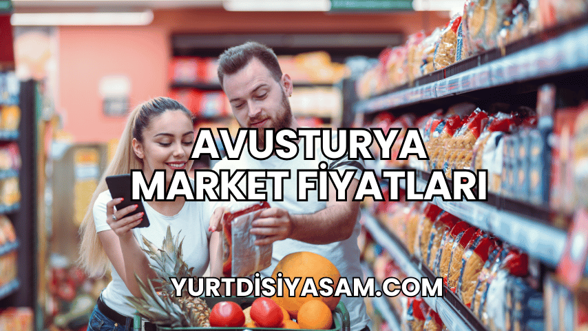 Avusturya Market Fiyatları