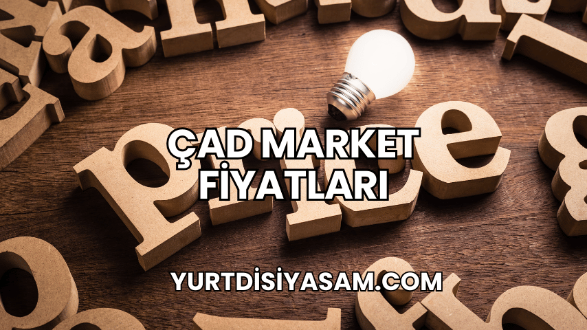 Çad Market Fiyatları