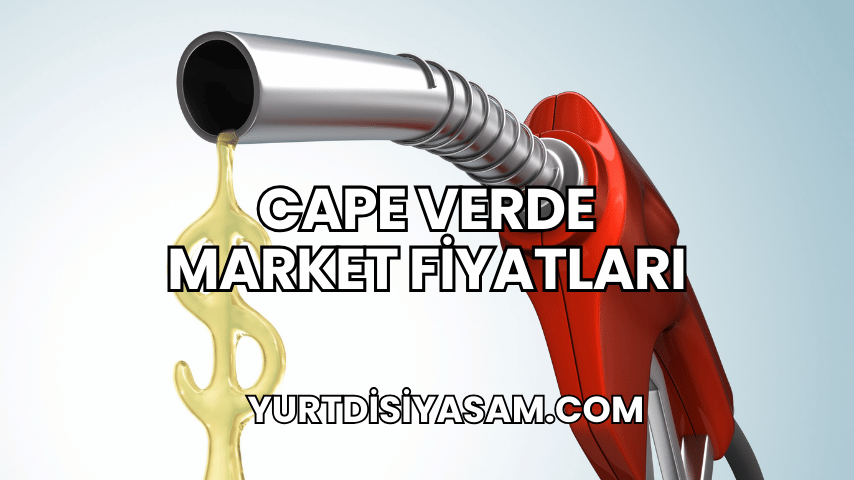 Cape Verde Market Fiyatları