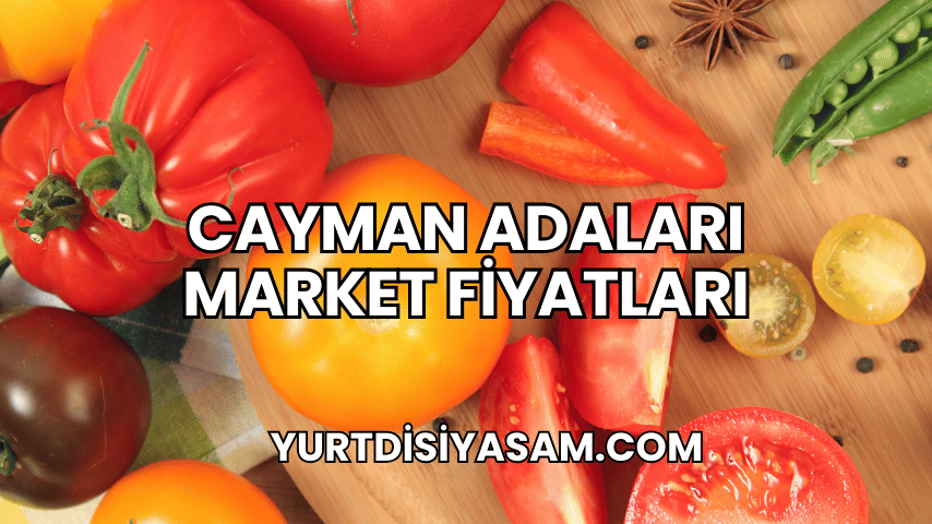 Cayman Adaları Market Fiyatları