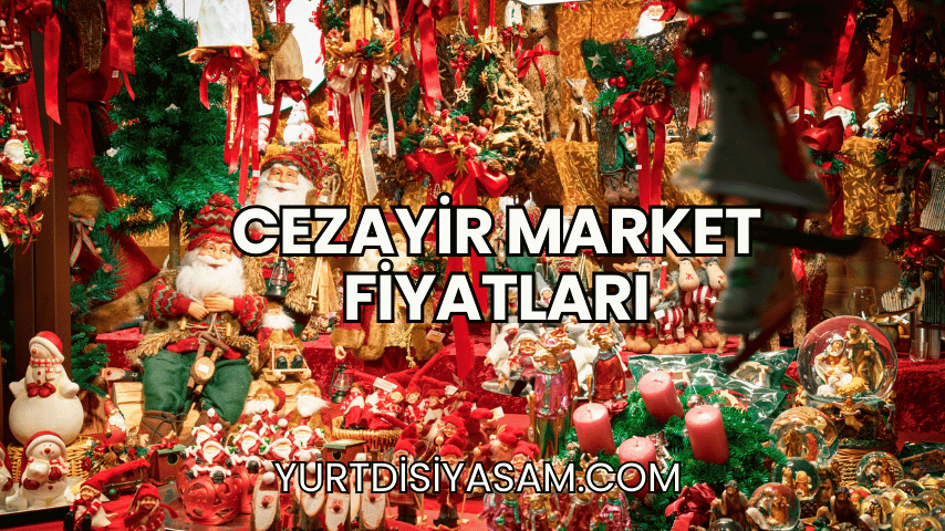 Cezayir Market Fiyatları