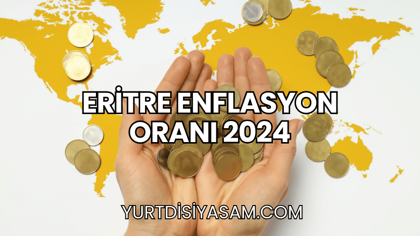 Eritre Enflasyon Oranı 2024