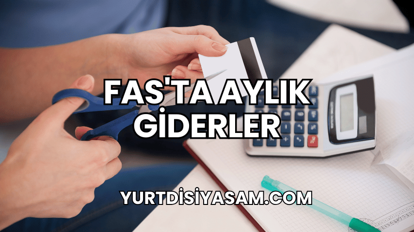 Fas'ta Aylık Giderler