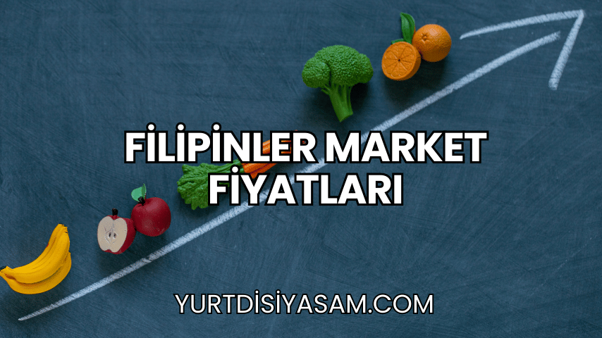 Filipinler Market Fiyatları