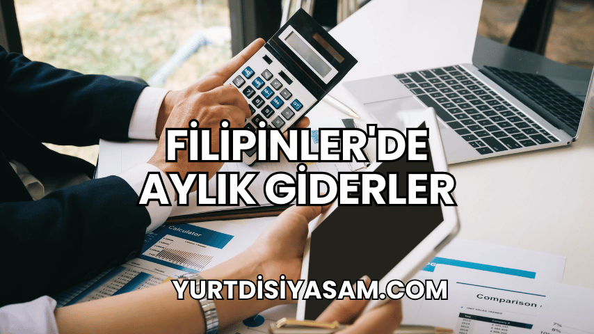 Filipinler'de Aylık Giderler