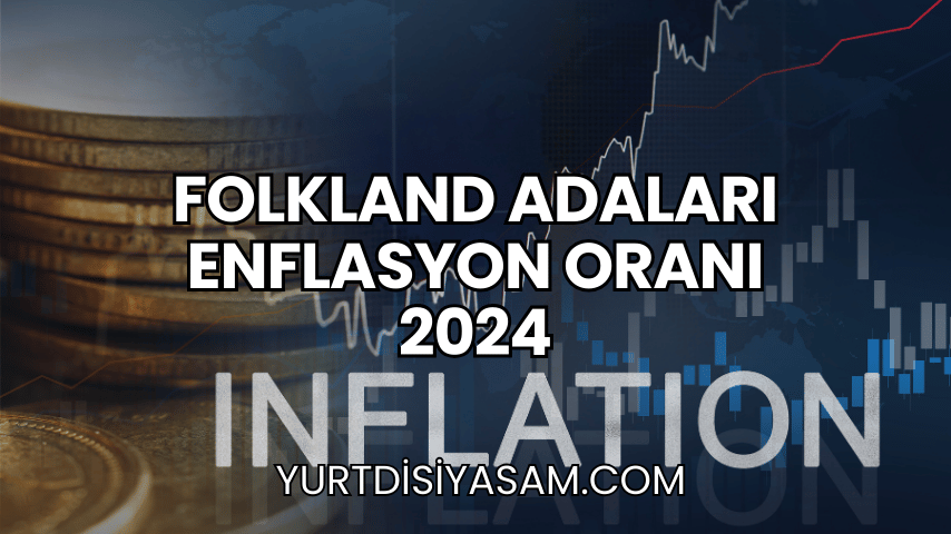 Folkland Adaları Enflasyon Oranı 2024