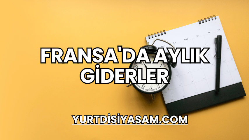 Fransa'da Aylık Giderler