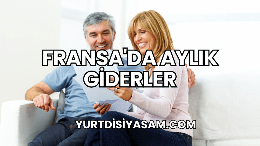 Fransa'da Aylık Giderler