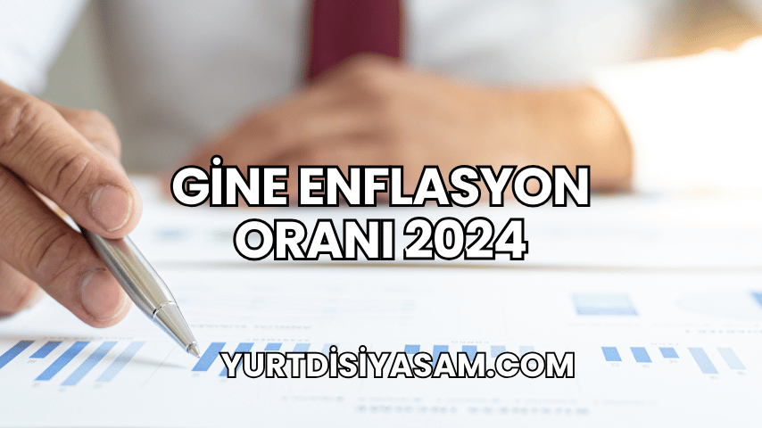 Gine Enflasyon Oranı 2024