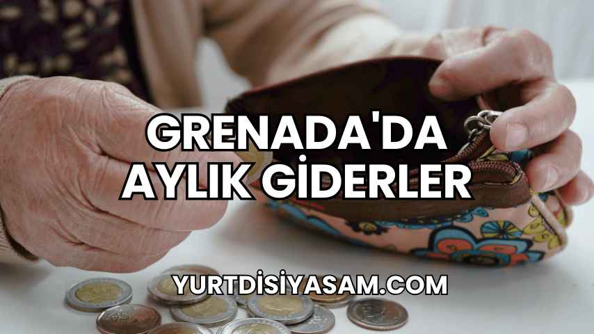 Grenada'da Aylık Giderler