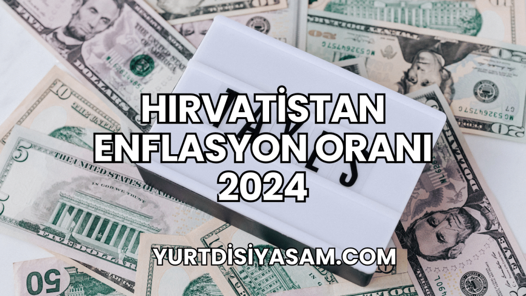 Hırvatistan Enflasyon Oranı 2024