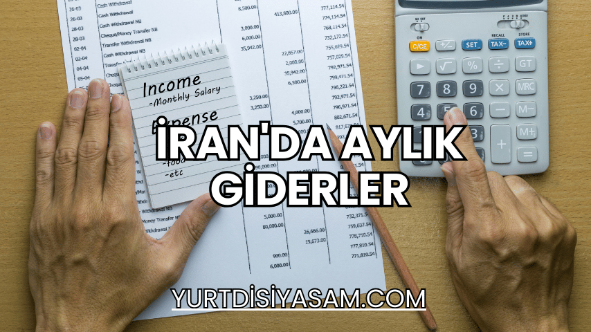 İran'da Aylık Giderler