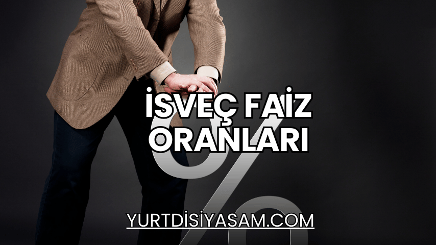 İsveç Faiz Oranları