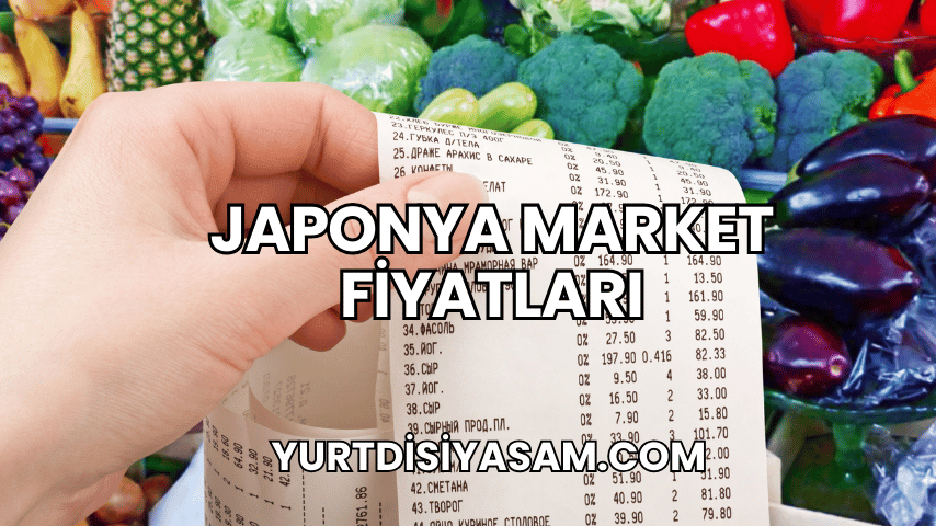 Japonya Market Fiyatları