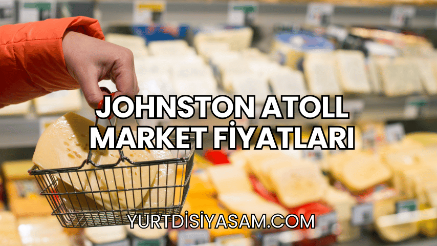 Johnston Atoll Market Fiyatları