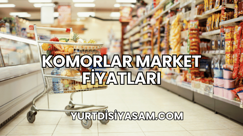 Komorlar Market Fiyatları