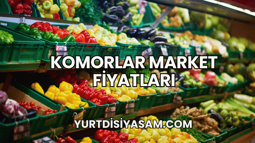 Komorlar Market Fiyatları