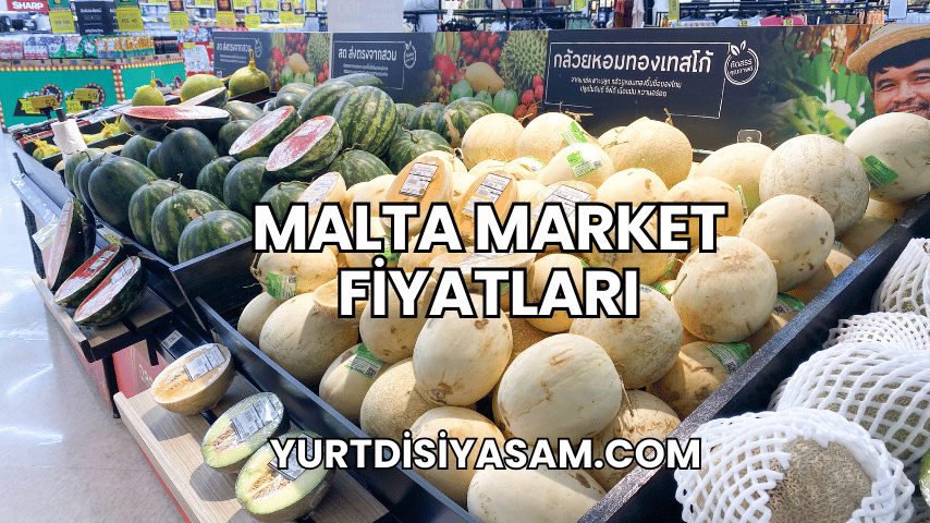 Malta Market Fiyatları