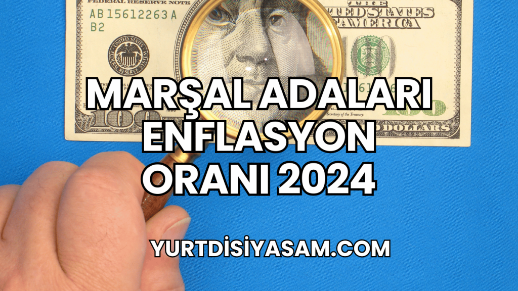 Marşal Adaları Enflasyon Oranı 2024