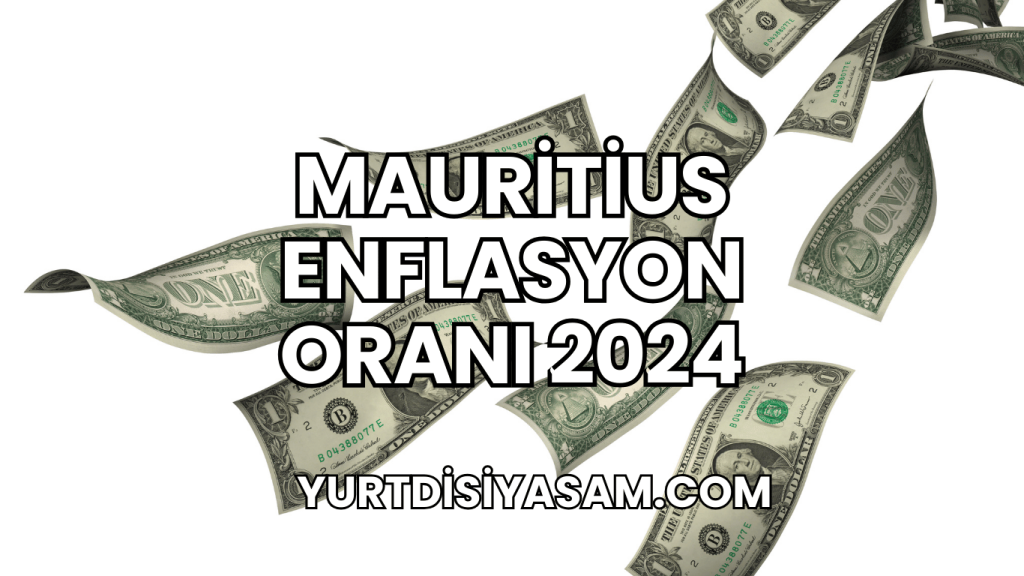 Mauritius Enflasyon Oranı 2024