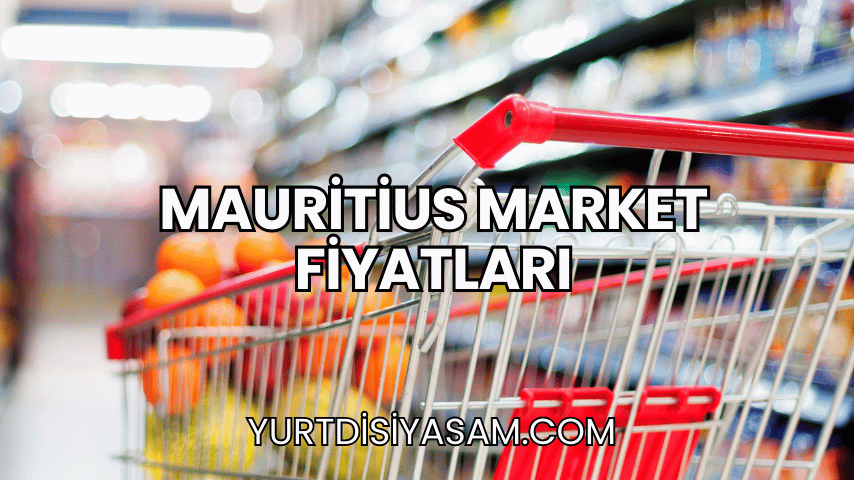 Mauritius Market Fiyatları