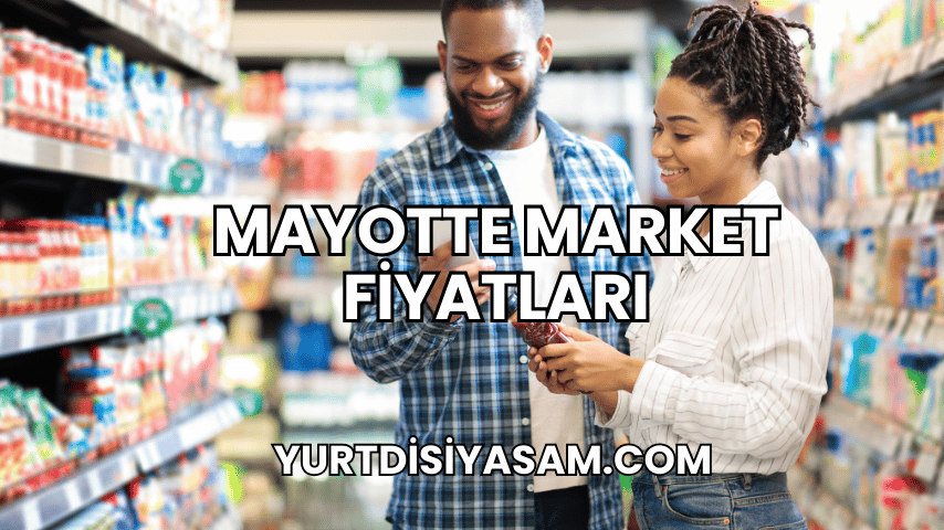 Mayotte Market Fiyatları