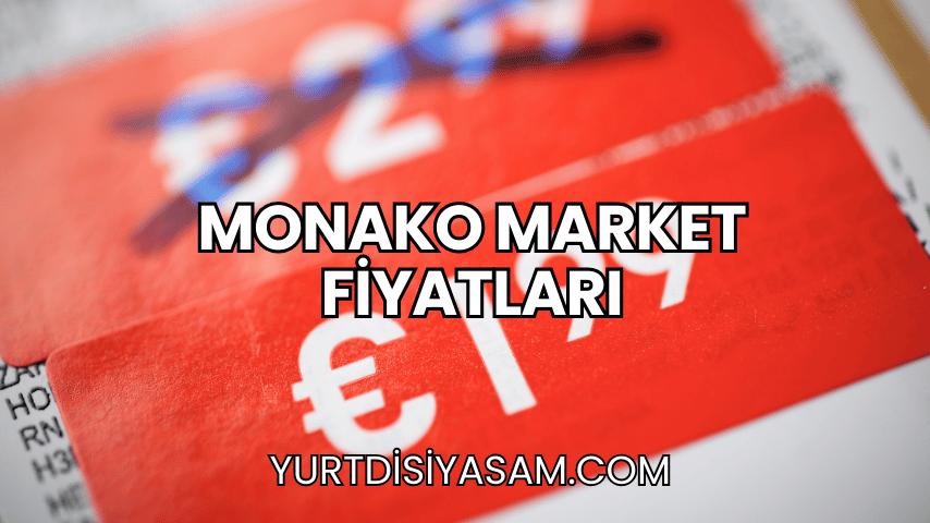 Monako Market Fiyatları