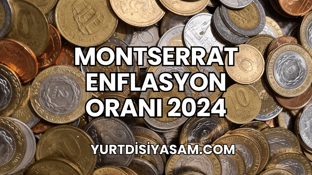 Montserrat Enflasyon Oranı 2024