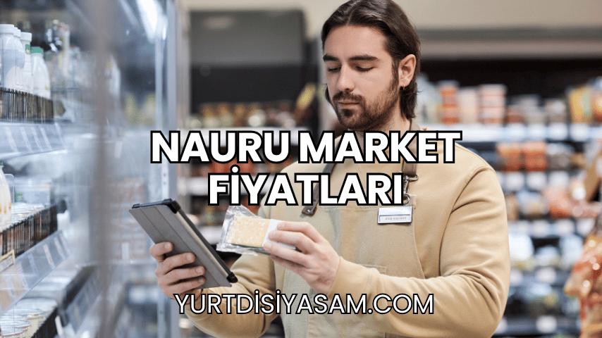 Nauru Market Fiyatları