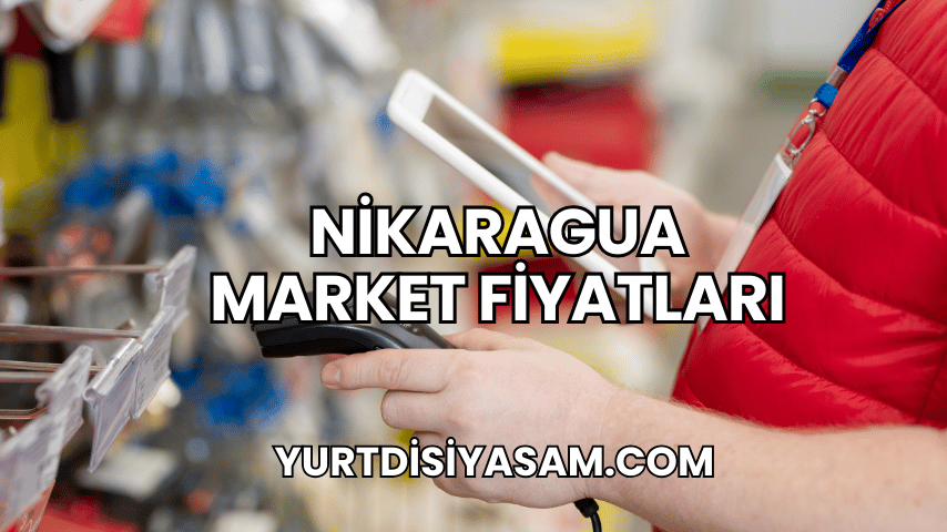 Nikaragua Market Fiyatları