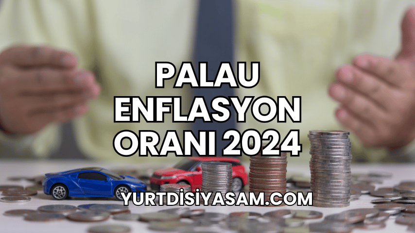 Palau Enflasyon Oranı 2024