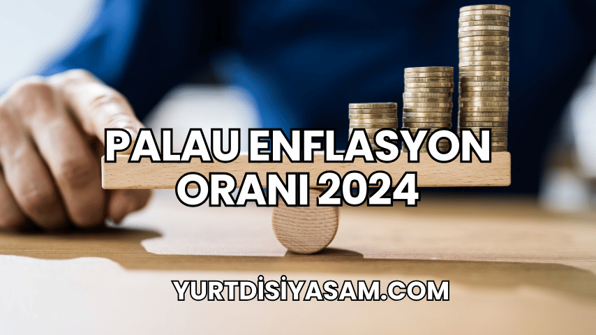 Palau Enflasyon Oranı 2024