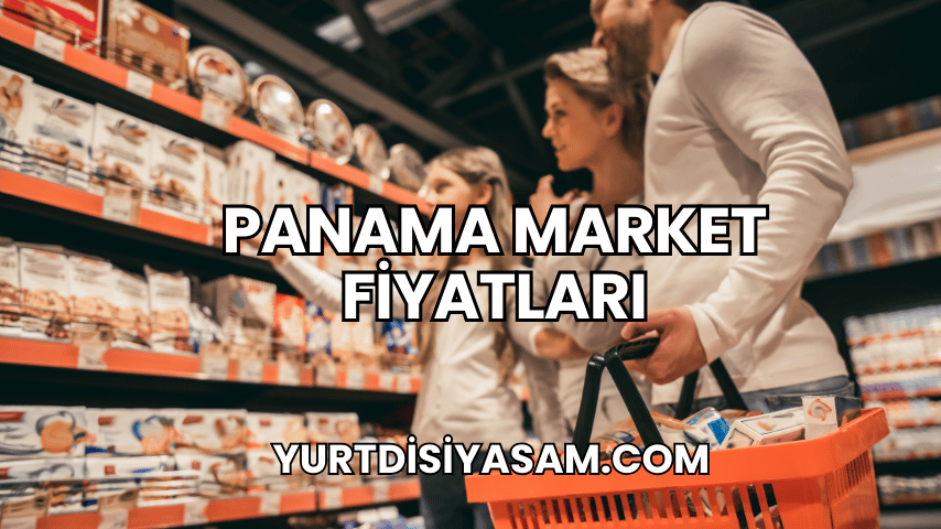 Panama Market Fiyatları