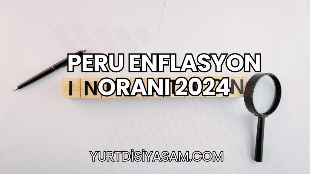 Peru Enflasyon Oranı 2024