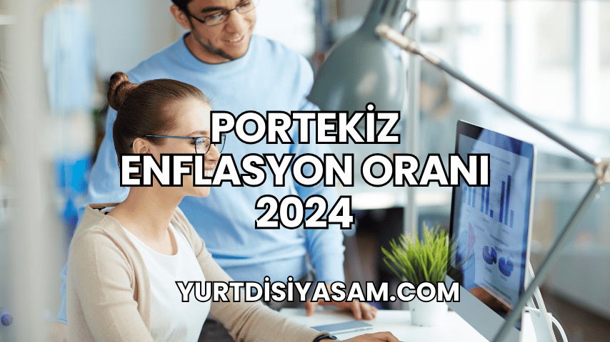 Portekiz Enflasyon Oranı 2024