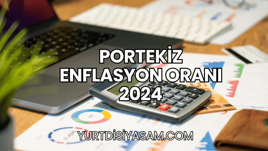 Portekiz Enflasyon Oranı 2024