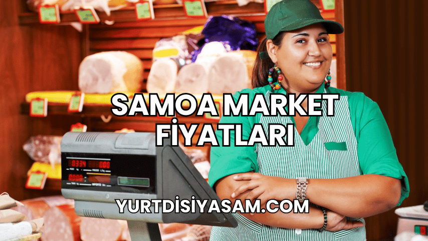 Samoa Market Fiyatları