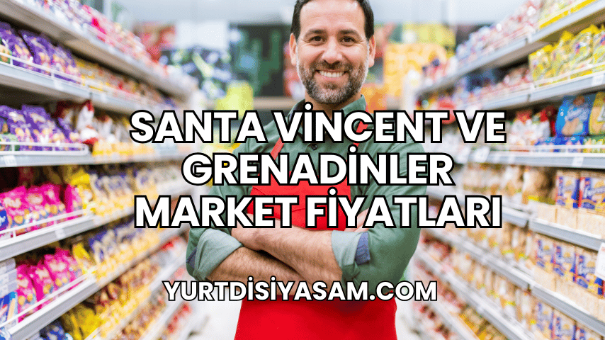 Santa Vincent ve Grenadinler Market Fiyatları