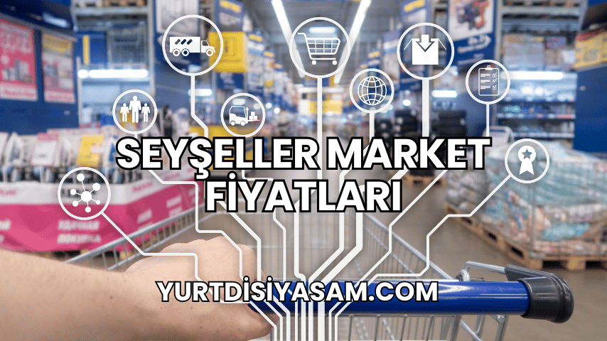 Seyşeller Market Fiyatları