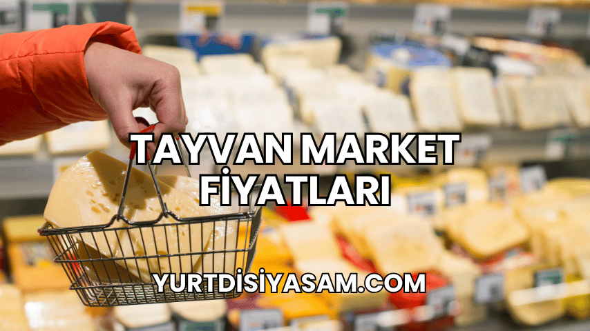 Tayvan Market Fiyatları