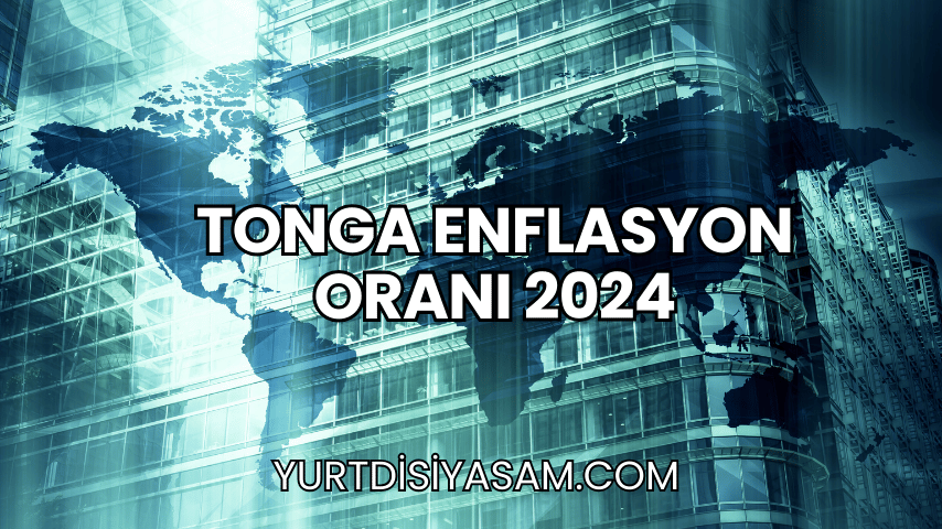 Tonga Enflasyon Oranı 2024