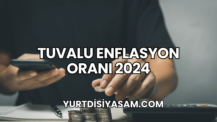 Tuvalu Enflasyon Oranı 2024