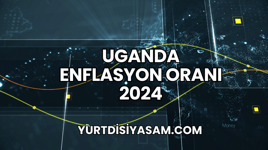 Uganda Enflasyon Oranı 2024