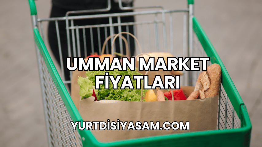 Umman Market Fiyatları