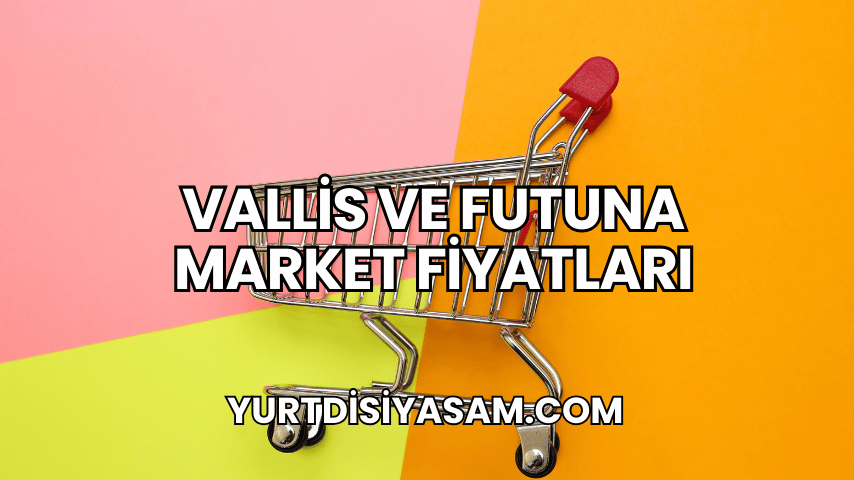 Vallis ve Futuna Market Fiyatları