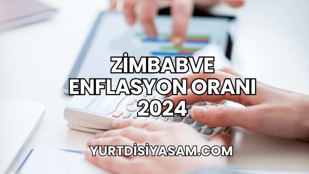 Zimbabve Enflasyon Oranı 2024