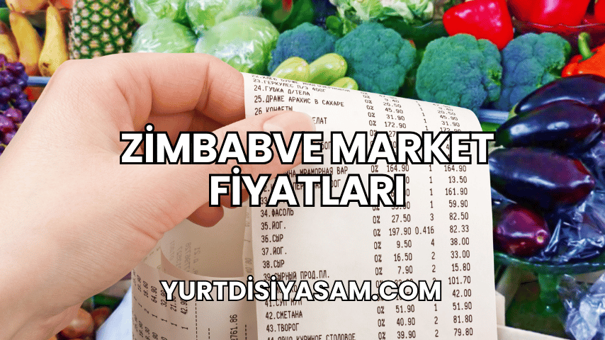 Zimbabve Market Fiyatları