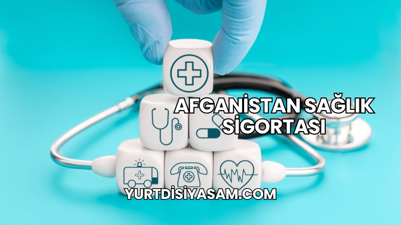 Afganistan Sağlık Sigortası